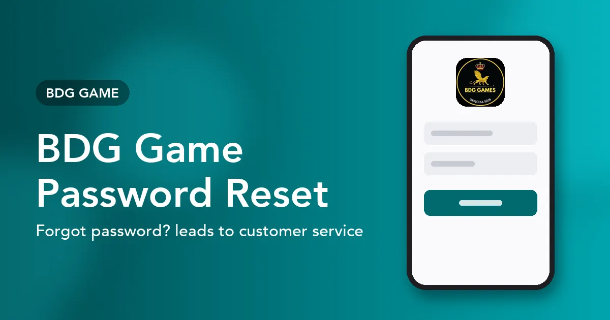 Banner showing the BDG Game sign-in screen on a phone with the words BDG Game Password Reset